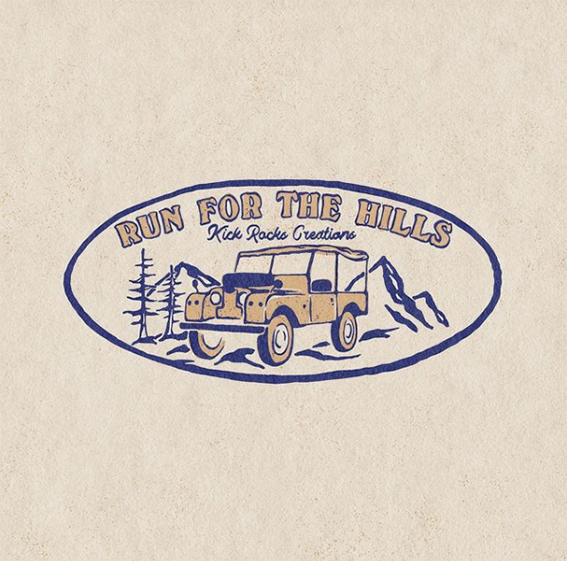 A digital illustration for Kick Rocks Creations. A design featuring a car in the mountains and the words 'Run for the hills'
